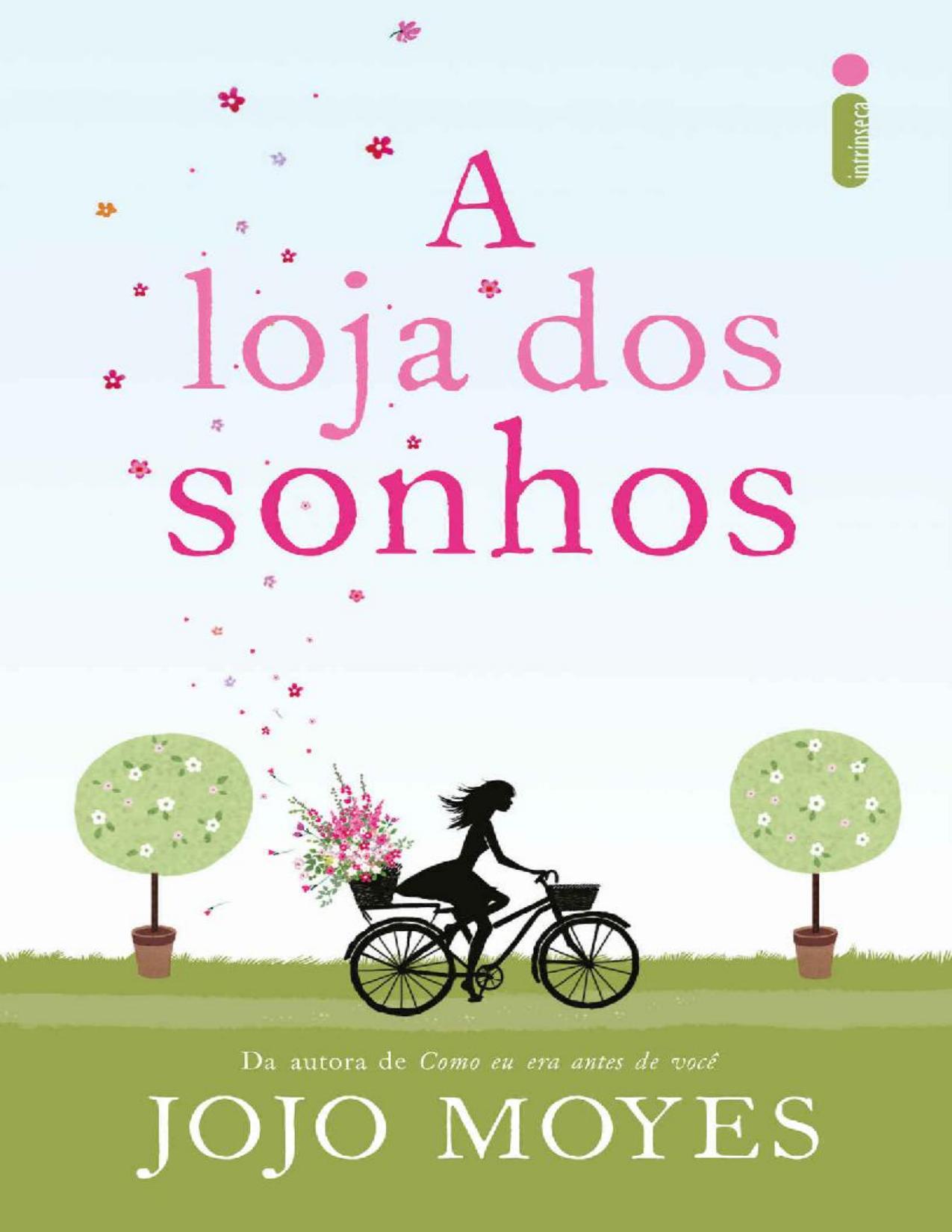 Capa do livro A Loja dos Sonhos, de Jojo Moyes