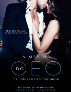 A Menina do CEO by Jéssica Larissa, book cover