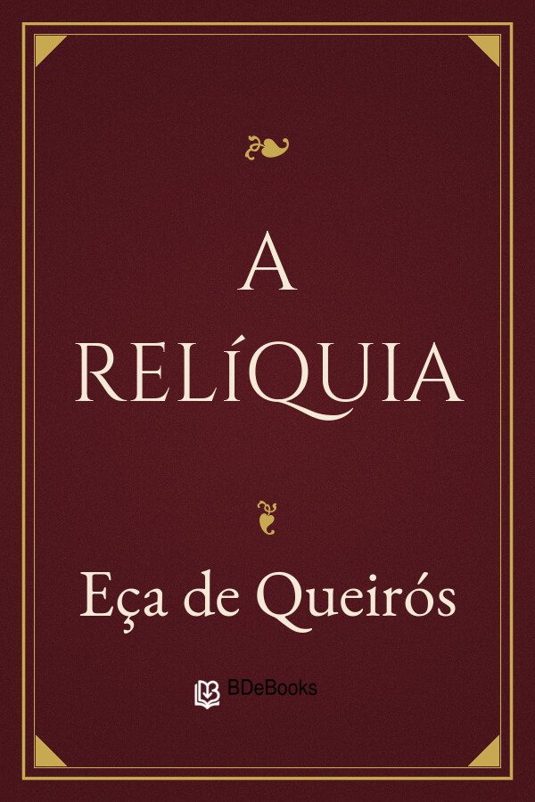 Capa do livro A Relíquia, de Eça de Queirós