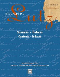 Capa do livro Adolpho Lutz: sumário e índices, volume 2, de Jaime Larry Benchimol