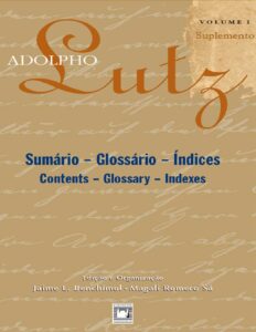 Capa do livro Adolpho Lutz: sumário, glossário e índices, de Jaime Larry Benchimol
