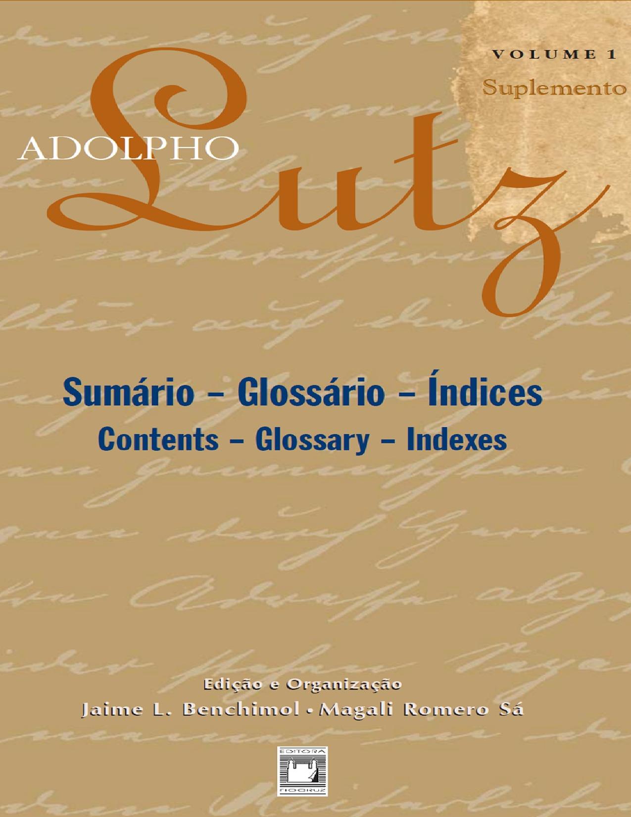 Capa do livro Adolpho Lutz: sumário, glossário e índices, de Jaime Larry Benchimol