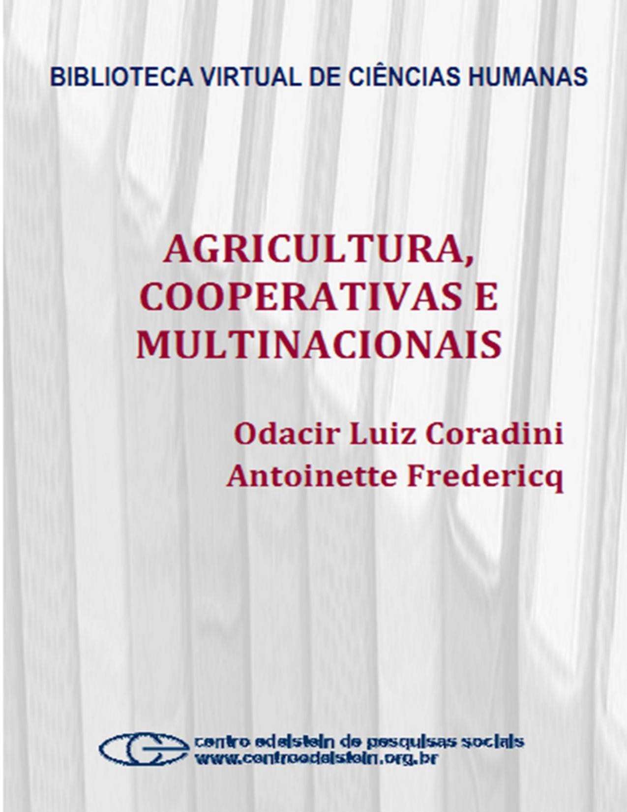 Capa do livro Agricultura, cooperativas e multinacionais, de Odacir Luiz Coradini