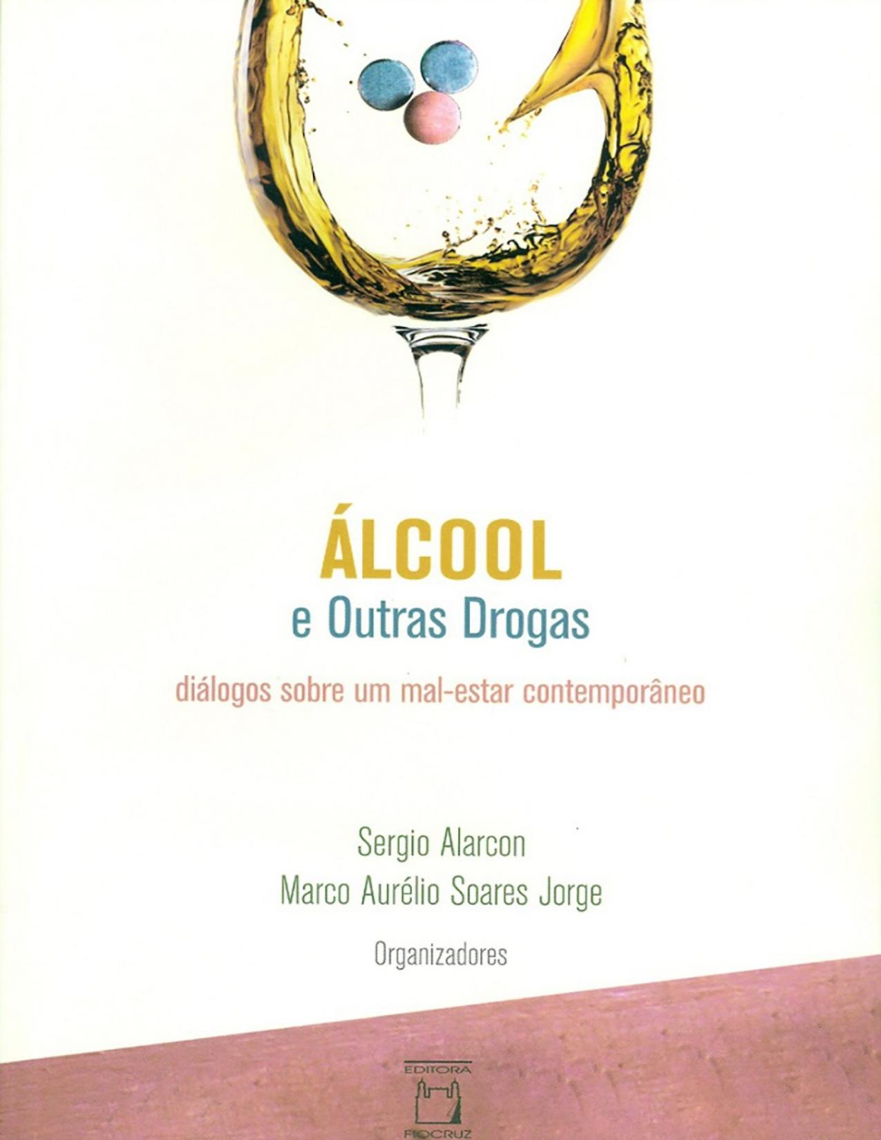 Capa do livro Álcool e outras drogas, de Sergio Alarcon