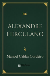 Alexandre Herculano by Manoel Caldas Cordeiro, book cover