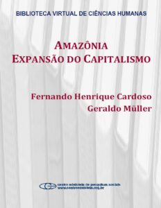 Capa do livro Amazônia: expansão do capitalismo, de Fernando Henrique Cardoso