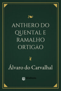 Capa do livro Anthero do Quental e Ramalho Ortigão, de Álvaro do Carvalhal
