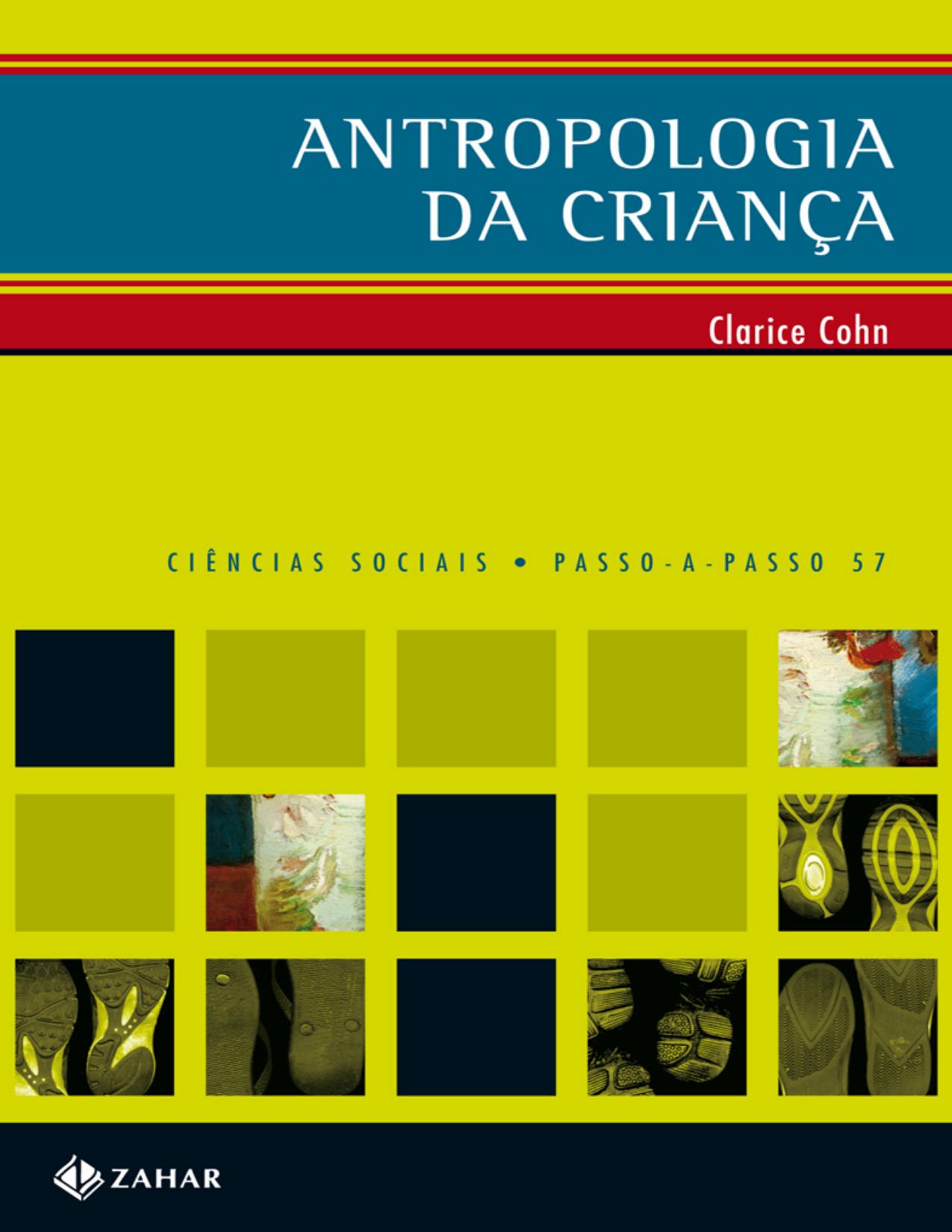 Capa do livro Antropologia da criança, de Clarice Cohn