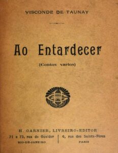 Ao Entardecer by Visconde de Taunay, book cover