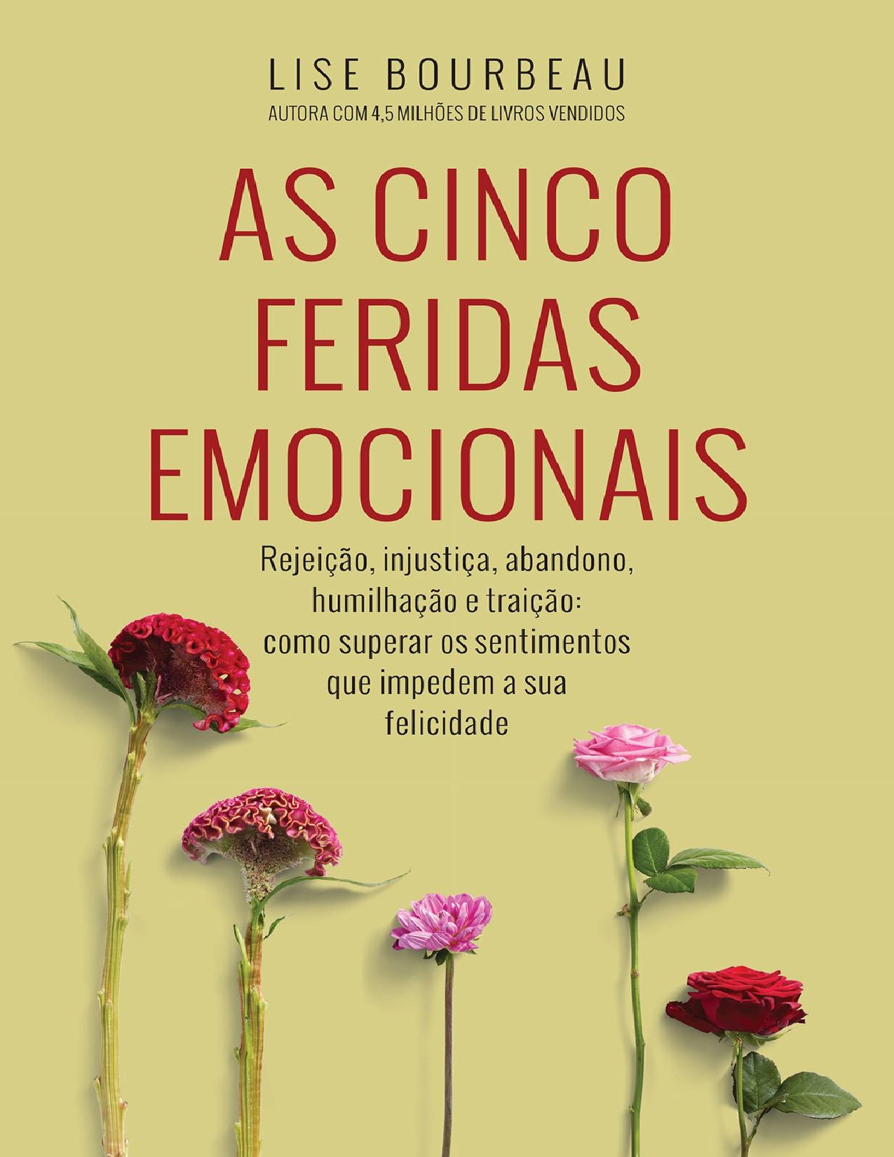 Capa do livro As cinco feridas emocionais, de Lise Bourbeau