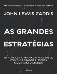 As grandes estratégias by John Lewis Gaddis, book cover