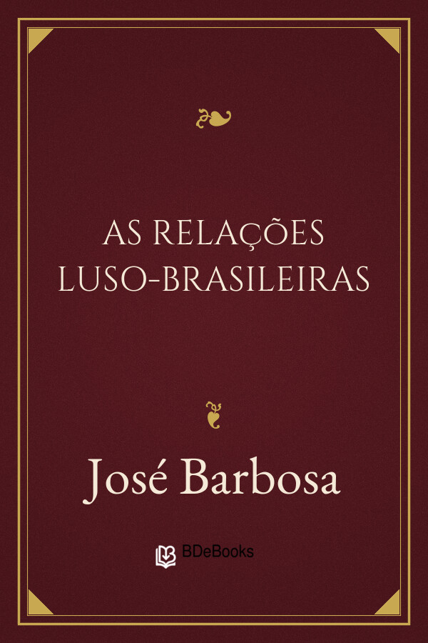 Capa do livro As relações luso-brasileiras, de José Barbosa