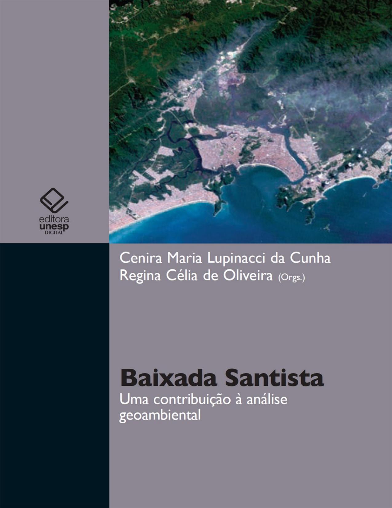 Capa do livro Baixada Santista: uma análise geoambiental, de Cenira Maria Lupinacci da Cunha
