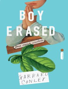 Boy Erased: Uma Verdade Anulada by Garrard Conley, book cover