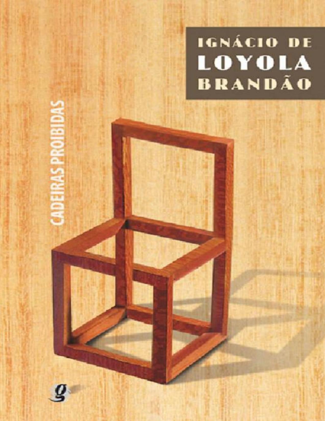 Capa do livro Cadeiras Proibidas, de Ignácio de Loyola Brandão
