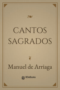 Cantos Sagrados by Manuel de Arriaga, book cover