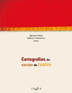 Capa do livro Cartografias do ensino do teatro, de Adilson Florentino