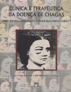Clínica e terapêutica da doença de Chagas by João Carlos Pinto Dias, book cover