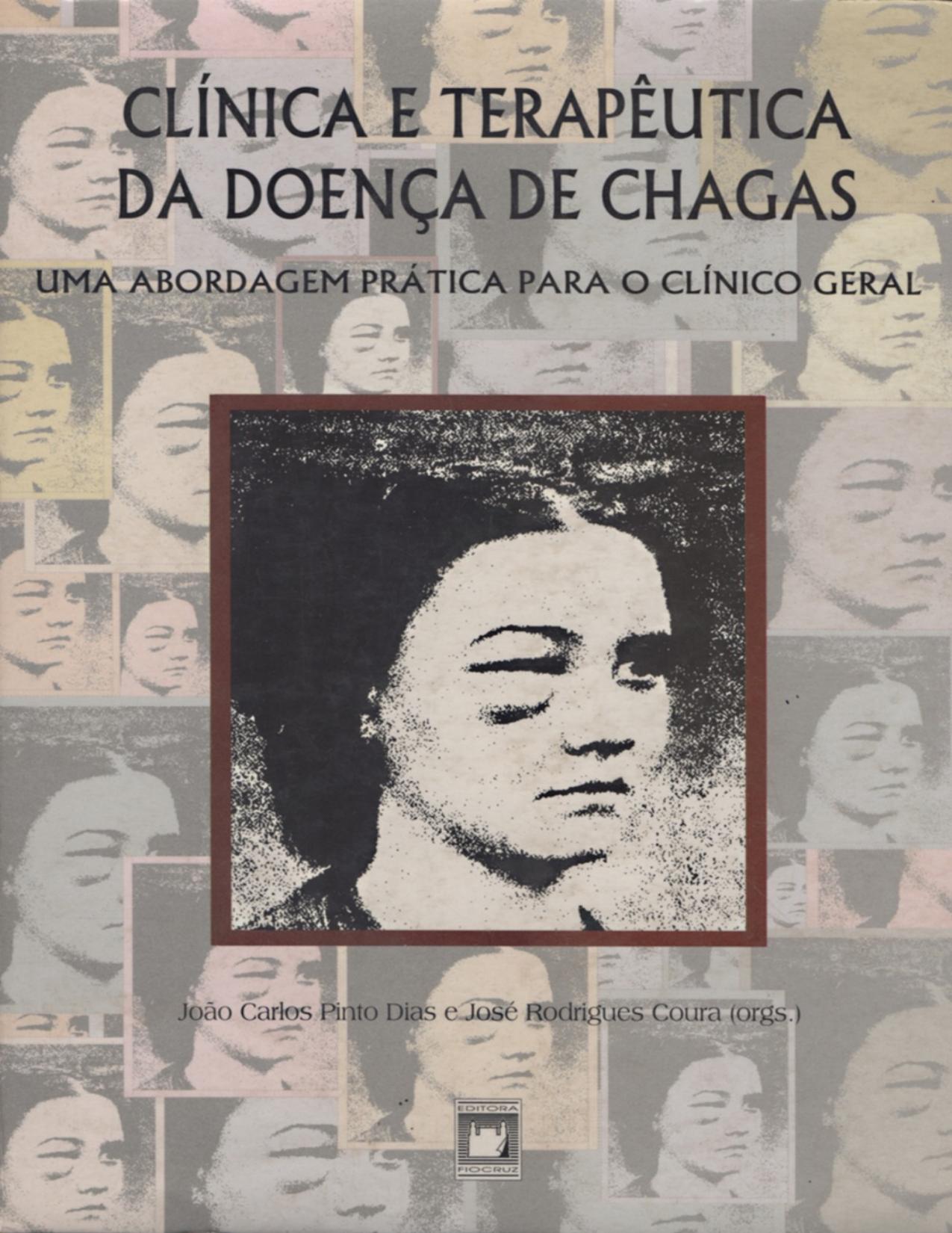 Capa do livro Clínica e terapêutica da doença de Chagas, de João Carlos Pinto Dias