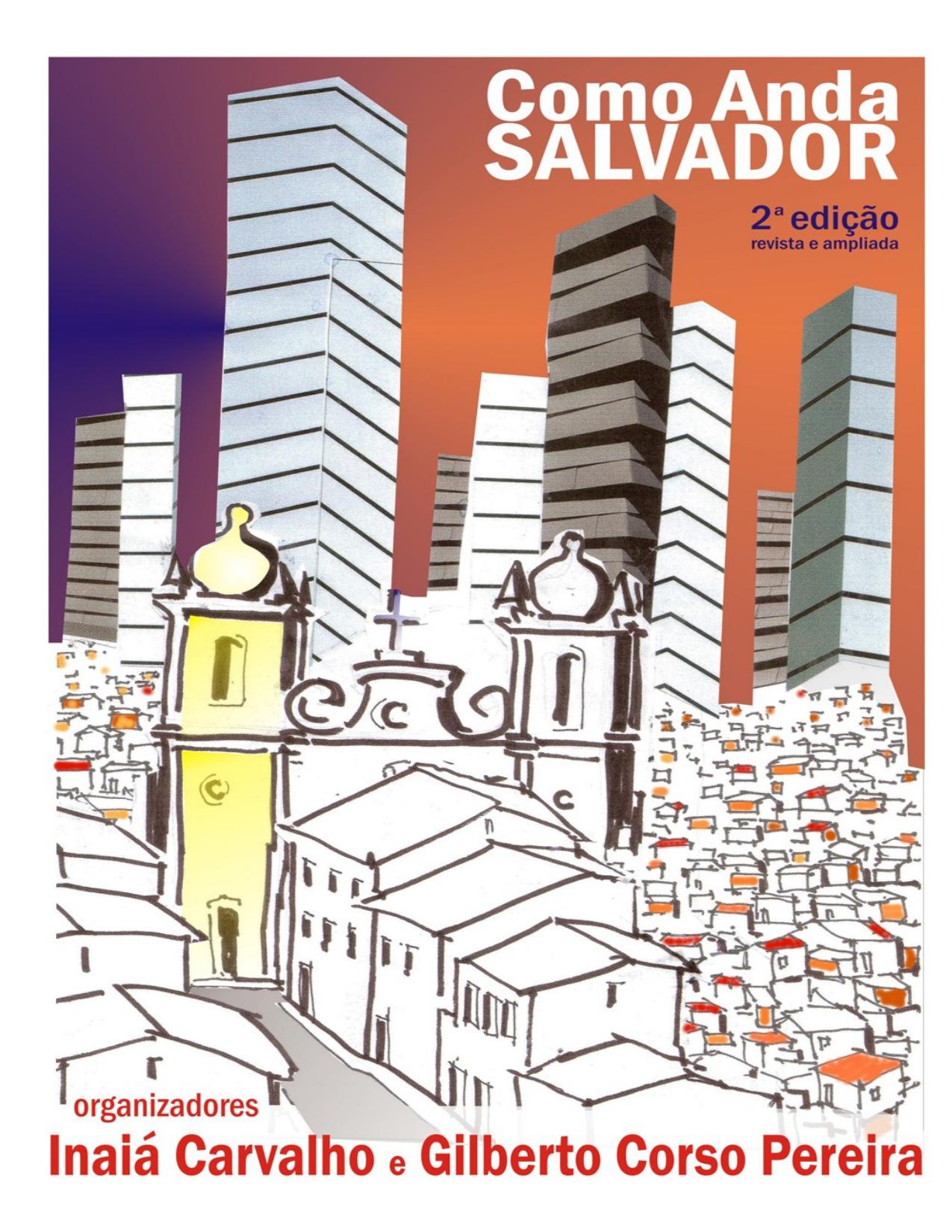 Capa do livro Como anda Salvador e sua região metropolitana, de Inaiá Maria Moreira de Carvalho