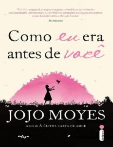 Como eu era antes de você by Jojo Moyes, book cover