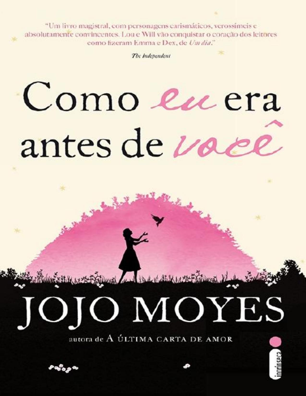 Capa do livro Como eu era antes de você, de Jojo Moyes