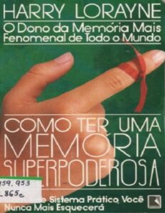 Como Ter uma Memória Superpoderosa by Harry Lorayne, book cover