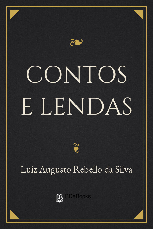 Capa do livro Contos e Lendas, de Luiz Augusto Rebello da Silva