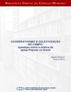 Cooperativismo e coletivização no campo by Neide Esterci, book cover
