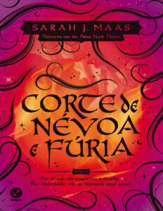 Capa do livro Corte de Névoa e Fúria, de Sarah J. Maas