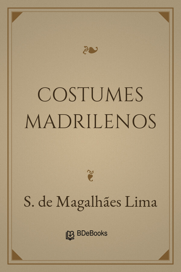Capa do livro Costumes Madrilenos, de S. de Magalhães Lima