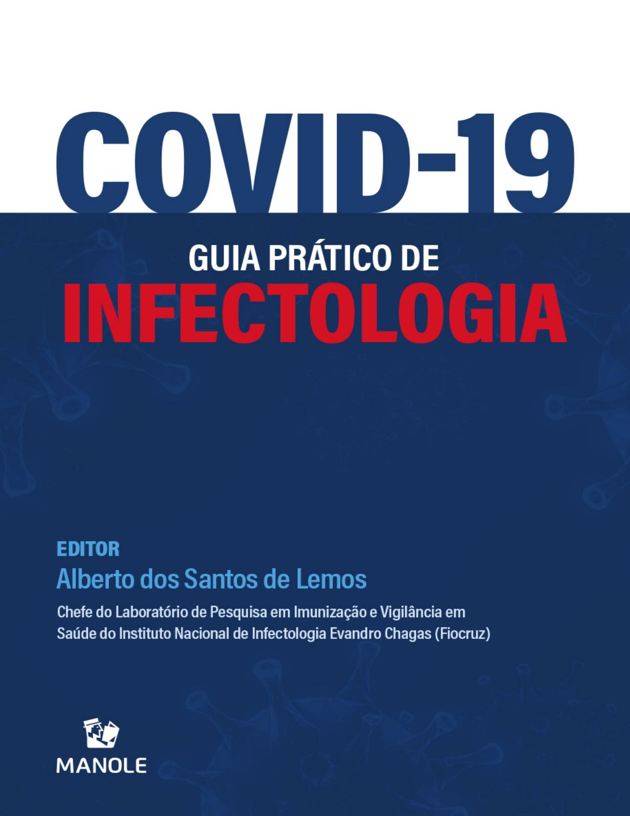 Capa do livro Covid-19: Guia Prático de Infectologia, de Alberto dos Santos de Lemos
