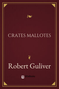 Crates Mallotes by Robert Guliver, book cover