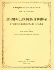 Descripção de algumas especies novas ou pouco conhecidas de crustaceos e arachnidios de Portugal e possessões portuguezas do ultramar by Félix António de Brito Capello, book cover
