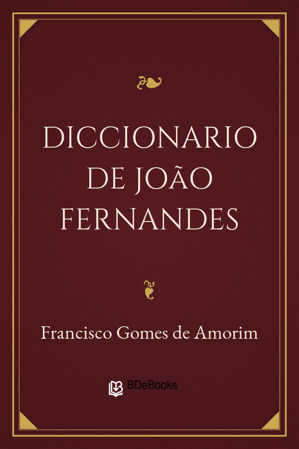 Capa do livro Diccionario de João Fernandes, de Francisco Gomes de Amorim
