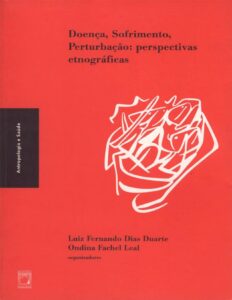 Capa do livro Doença, sofrimento, perturbação: perspectivas etnográficas, de Luiz Fernando Dias Duarte