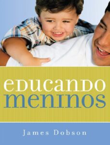 Educando Meninos by James Dobson, book cover