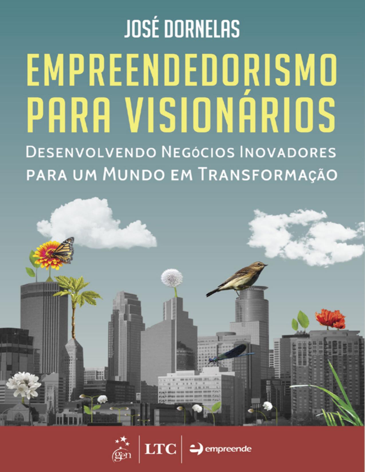 Capa do livro Empreendedorismo para visionários, de José Dornelas