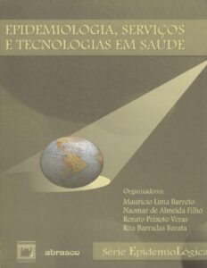 Capa do livro Epidemiologia, serviços e tecnologias em saúde, de Maurício Lima Barreto