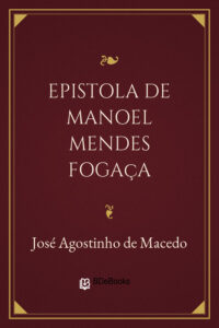 Epistola de Manoel Mendes Fogaça by José Agostinho de Macedo, book cover