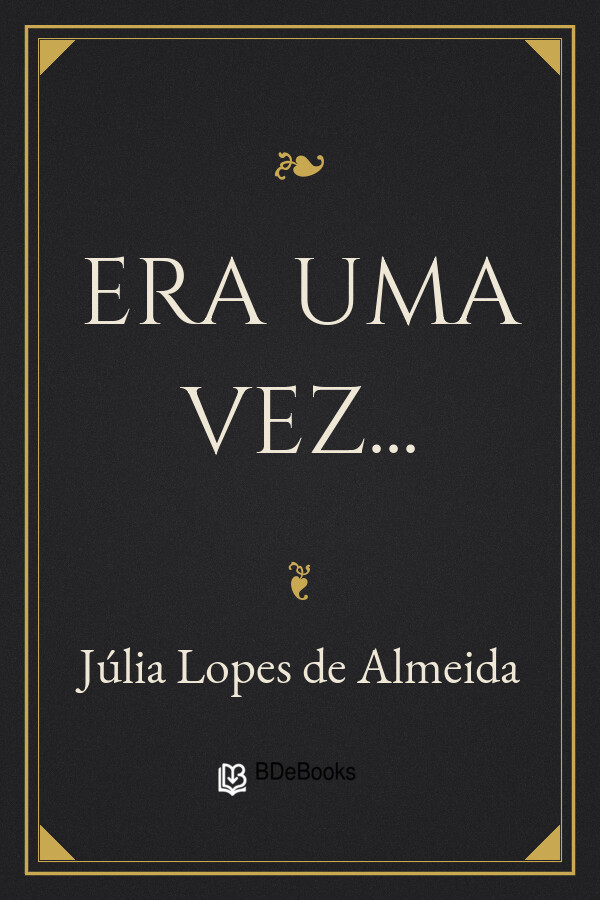 Capa do livro Era uma vez..., de Júlia Lopes de Almeida