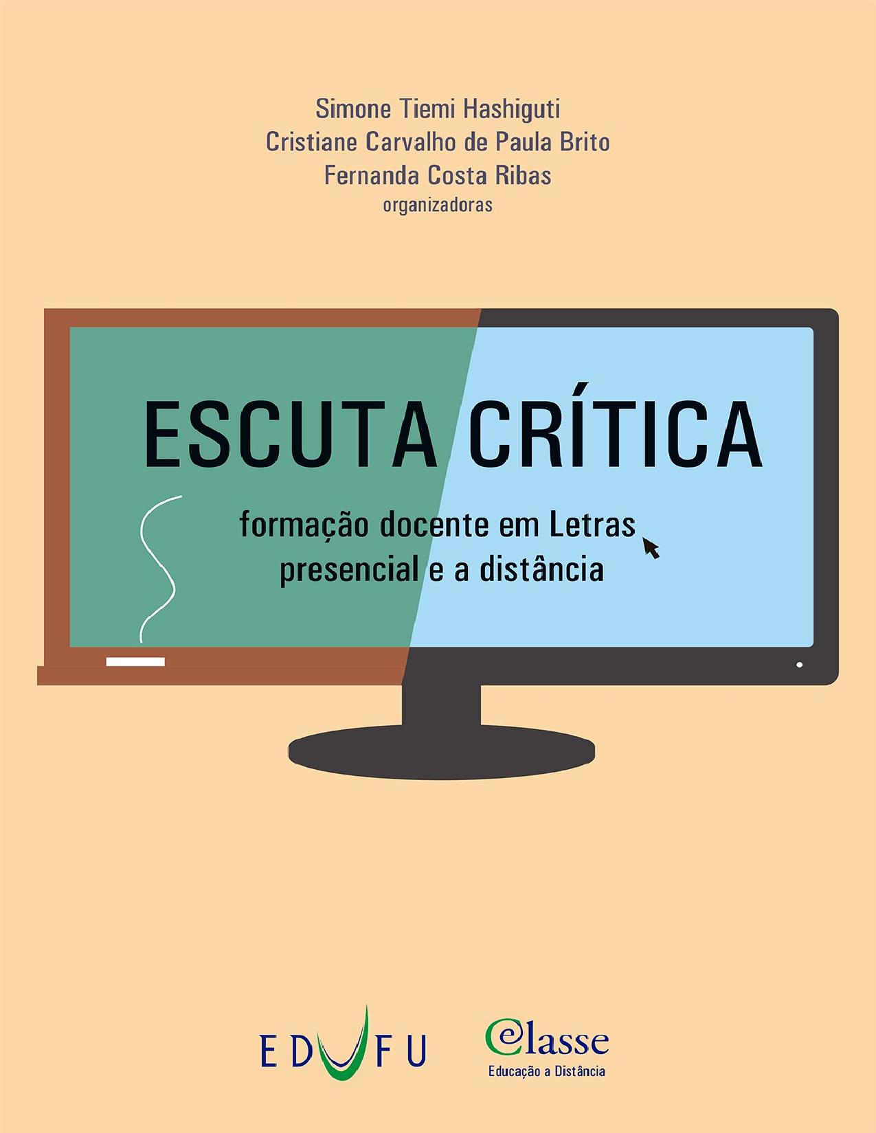 Capa do livro Escuta crítica: formação docente em Letras, de Cristiane Carvalho de Paula Brito