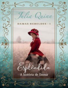 Esplêndida by Julia Quinn, book cover