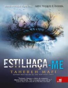 Capa do livro Estilhaça-me, de Tahereh Mafi