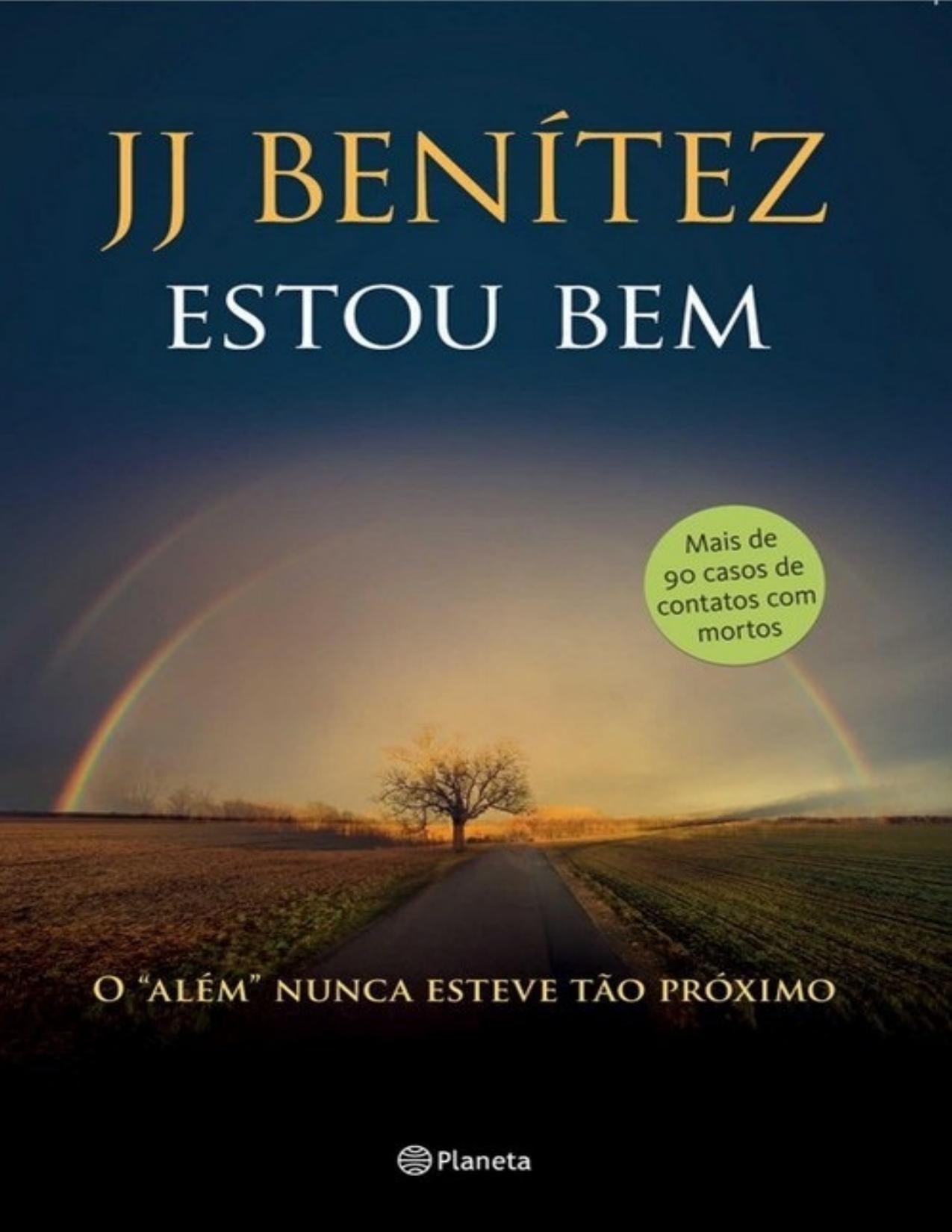 Capa do livro Estou Bem, de J. J. Benítez