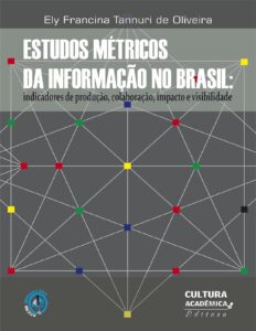 Estudos métricos da informação no Brasil by Ely Francina Tannuri de Oliveira, book cover