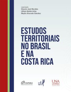 Estudos Territoriais no Brasil e na Costa Rica by Glaucio José Marafon, book cover
