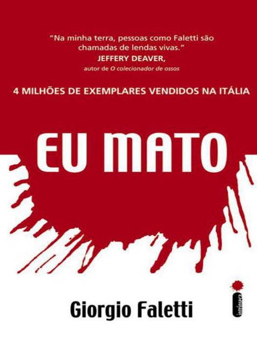 Capa do livro Eu Mato, de Giorgio Faletti