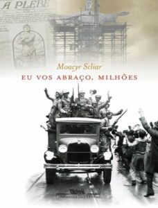 Capa do livro Eu Vos Abraço, Milhões, de Moacyr Scliar