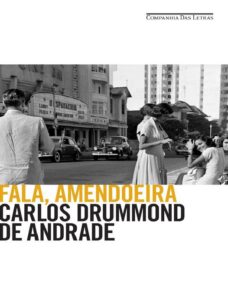 Capa do livro Fala, Amendoeira, de Carlos Drummond de Andrade
